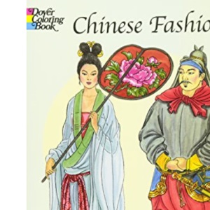 Chinese Fashions (Dover Fashion Coloring Book)
