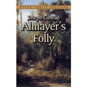 Almayer's Folly (Dover Thrift Editions)