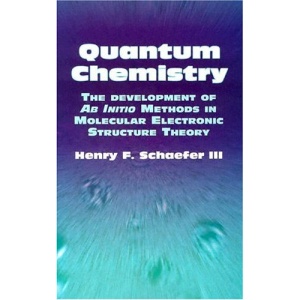 Quantum Chemistry: The Development of AB Initio Methods in Molecular Electronic Structure Theory