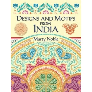 Designs and Motifs from India (Dover Pictorial Archives)