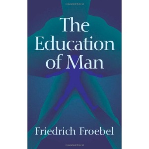 The Education of Man (Dover Books on History, Political and Social Science)