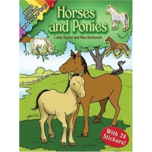 Horses and Ponies: Coloring and Sticker Fun (Dover Coloring Book) (Dover Coloring Books)