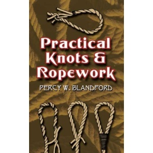 Practical Knots and Ropework (Dover Craft Books)
