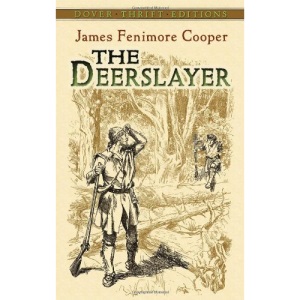 The Deerslayer (Dover Thrift Editions)