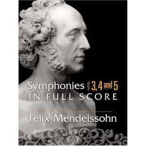 Symphonies: Nos. 3, 4 and 5 in Full Score (Dover Orchestral Scores)