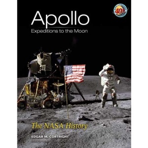 Apollo Expeditions to the Moon: The NASA History (Dover Books on Astronomy)