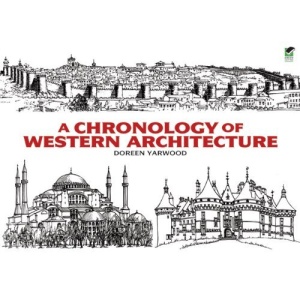 A Chronology of Western Architecture (Dover Books on Architecture)