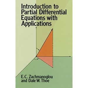 Introduction to Partial Differential Equations with Applications (Dover Books on MaTHEMA 1.4tics)
