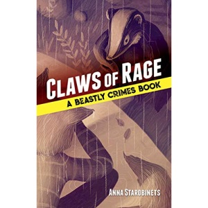 Claws of Rage: A Beastly Crimes Book (#3)