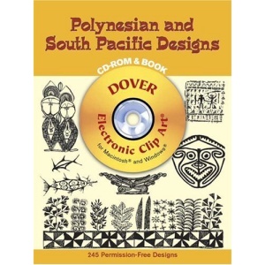 Polynesian and Oceanian Designs CD-Rom and Book (Dover Electronic Clip Art)