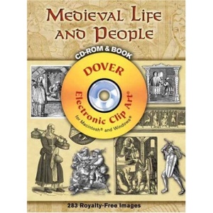 Medieval Life and People (Dover Electronic Clip Art)