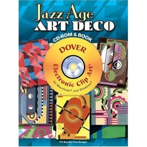 Jazz Age Art Deco CD-ROM and Book (Dover Electronic Clip Art)