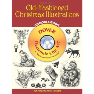 Old-Fashioned Christmas Illustrations CD-ROM and Book (Dover Pictorial Archives)