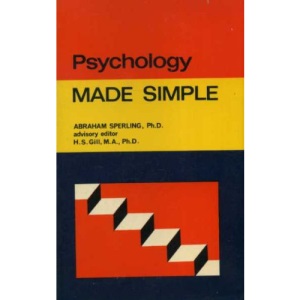 Psychology Made Simple (Made Simple Books)