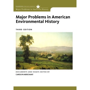 Major Problems in American Environmental History (Major Problems in American History)