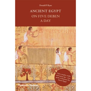 Ancient Egypt on Five Deben a Day (Time Travel)