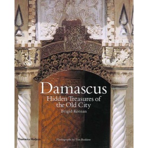 Damascus: The Hidden Treasures of the