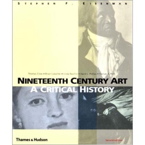 Nineteenth Century Art: A Critical History