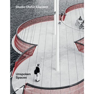 Unspoken Spaces: Studio Olafur Eliasson