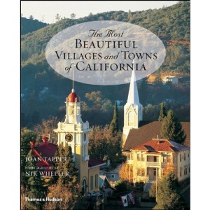 The Most Beautiful Villages and Towns of California