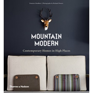 Mountain Modern: Contemporary Homes in High Places