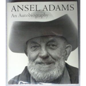 Ansel Adams: An Autobiography