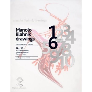 Manolo Blahník Drawings (60th Anniversary Edition)