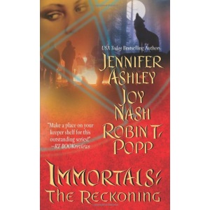 Immortals: The Reckoning (Immortals (Love Spell)) (The Immortals)