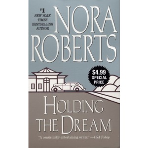 Holding the Dream (Dream Trilogy)