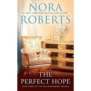 The Perfect Hope: Book Three of the Inn Boonsboro Trilogy: 03