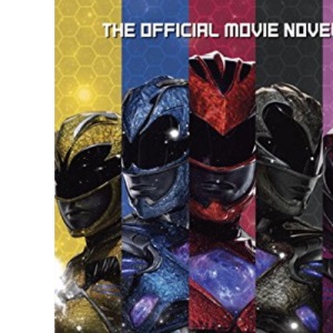 Power Rangers: The Official Movie Novel (Power Rangers (Paperback))