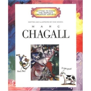 Marc Chagall (Getting to Know the World's Greatest Artists)
