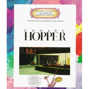 Edward Hopper (Getting to Know the World's Greatest Artists)