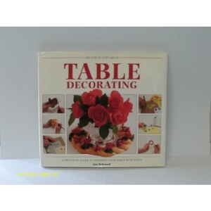 Step by Step Table Decorating