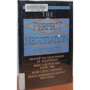 The Perfect Negotiation (Wings Perfect Business Guides)