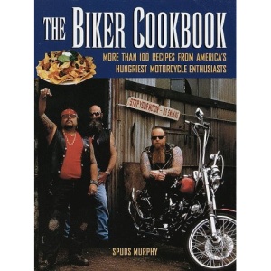 The Biker Cookbook
