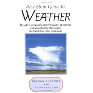 Instant Guide to Weather (Instant Guides (Random House))
