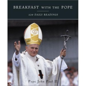 Breakfast with the Pope: 120 Daily Readings