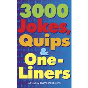 3,000 Jokes, Quips, and One-Liners