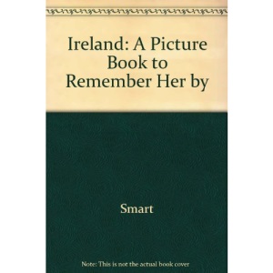 Ireland: A Picture Book to Remember Her by