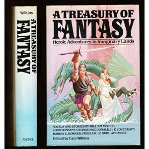 A Treasury of Fantasy: Heroic Adventures in Imaginary Lands