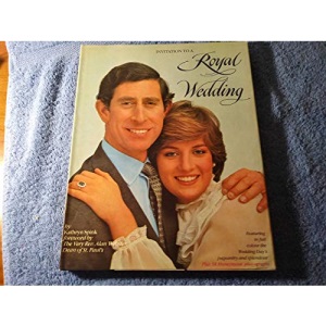 Invitation to a Royal Wedding: Charles and Di
