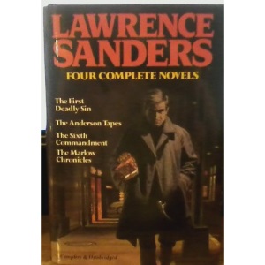 Lawrence Sanders: Four Complete Novels