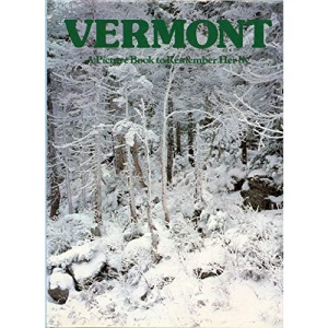 Vermont: A Picture Book to Remember Her by
