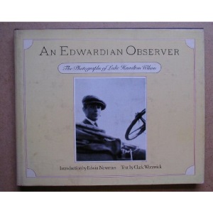 An Edwardian observer: The photographs of Leslie Hamilton Wilson (A Pennwick / Crown book)
