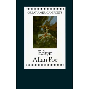Edgar Allan Poe (Great American Poets)