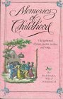 Memories of Childhood: Old-Fashioned Rhymes, Poems, Recipes and Songs