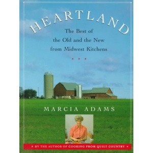 Heartland: The Best of the Old and the New from Midwest Kitchens