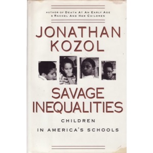 Savage Inequalities: Children in America's Schools