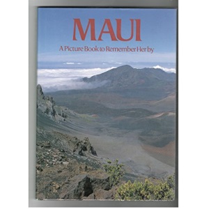 Maui: A Picture Book to Remember Her by